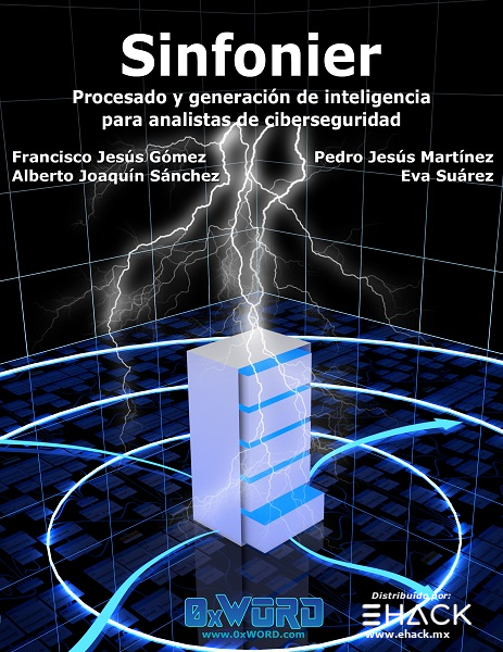 Sinfonier: Procesado y generación de inteligencia para analistas de ciberseguridad